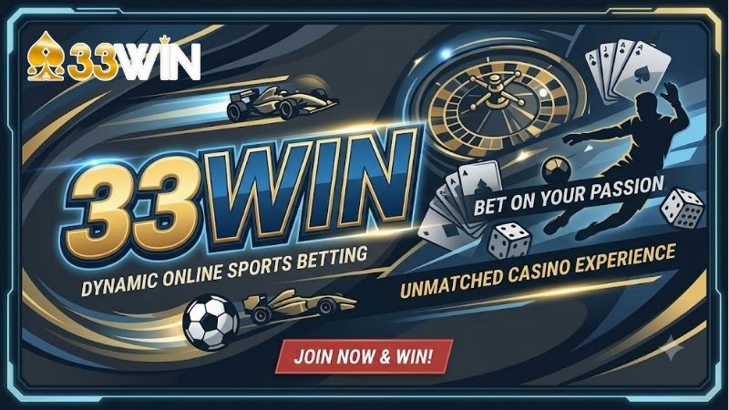 Hướng Dẫn Tham Gia Trải Nghiệm Dễ Dàng Tại 33WIN